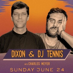 Charles Meyer at Mamby Afters w/ Dixon & DJ Tennis