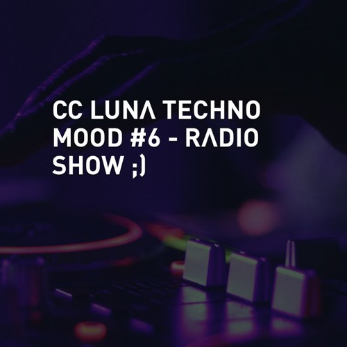 TECHNO MOOD #6  RAVING. FM