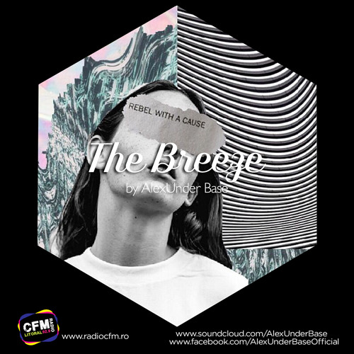 THE BREEZE By AlexUnder Base @ C FM #148 [Soundcloud]