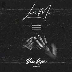 Forest Blakk - Love Me (Via Ripa Remix)