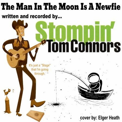 The Man On The Moon Is A Newfie Stream The Man In The Moon Is A Newfie by The Nash Rambler | Listen