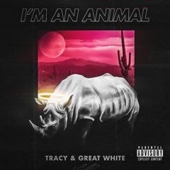 ~ Lil Tracy & Great White Clark ~ Im an animal (prod.yunforza) artwork: BloodOrb