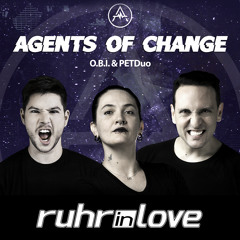 AGENTS OF CHANGE (O.B.I. & PETDuo) at Ruhr-In-Love 2018