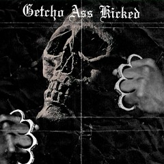 Sista Mas - Getcho Ass Kicked (Ft. Apoc Krysis)