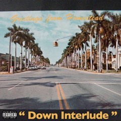 down interlude