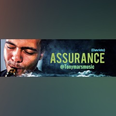 Tony Mars, Assurance (Davido), Sax Vibes, Remix