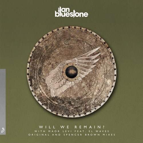 Will We Remain? (Spencer Brown Mix)