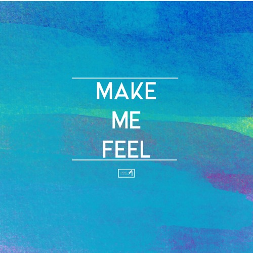 Make Me Feel [KUNGS STYLE] [REAL MCCOY MELODY]