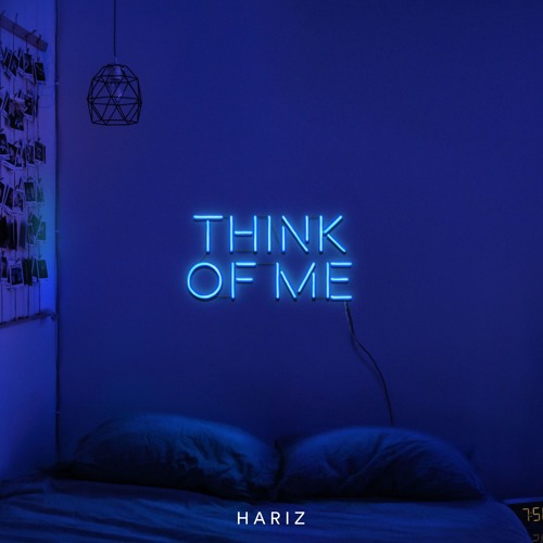 Stream Think of Me by HARIZ | Listen online for free on SoundCloud