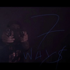 7 Ways (Dro-Mix)