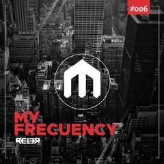 Rel3r - My Frequency # 006 [Wally Lopez INSOMNIA/EUROPA FM]