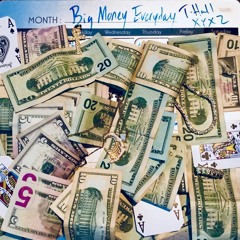Big Money - xyxz509 x thallmp3