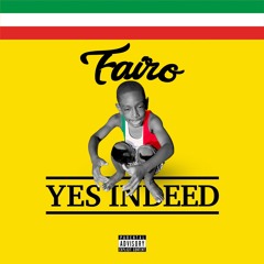 Yes Indeed (Freestyle)