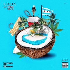Waitin On Summer (feat. Trell Love)