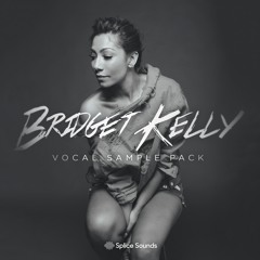 Bridget Kelly Splice Vocal Samples