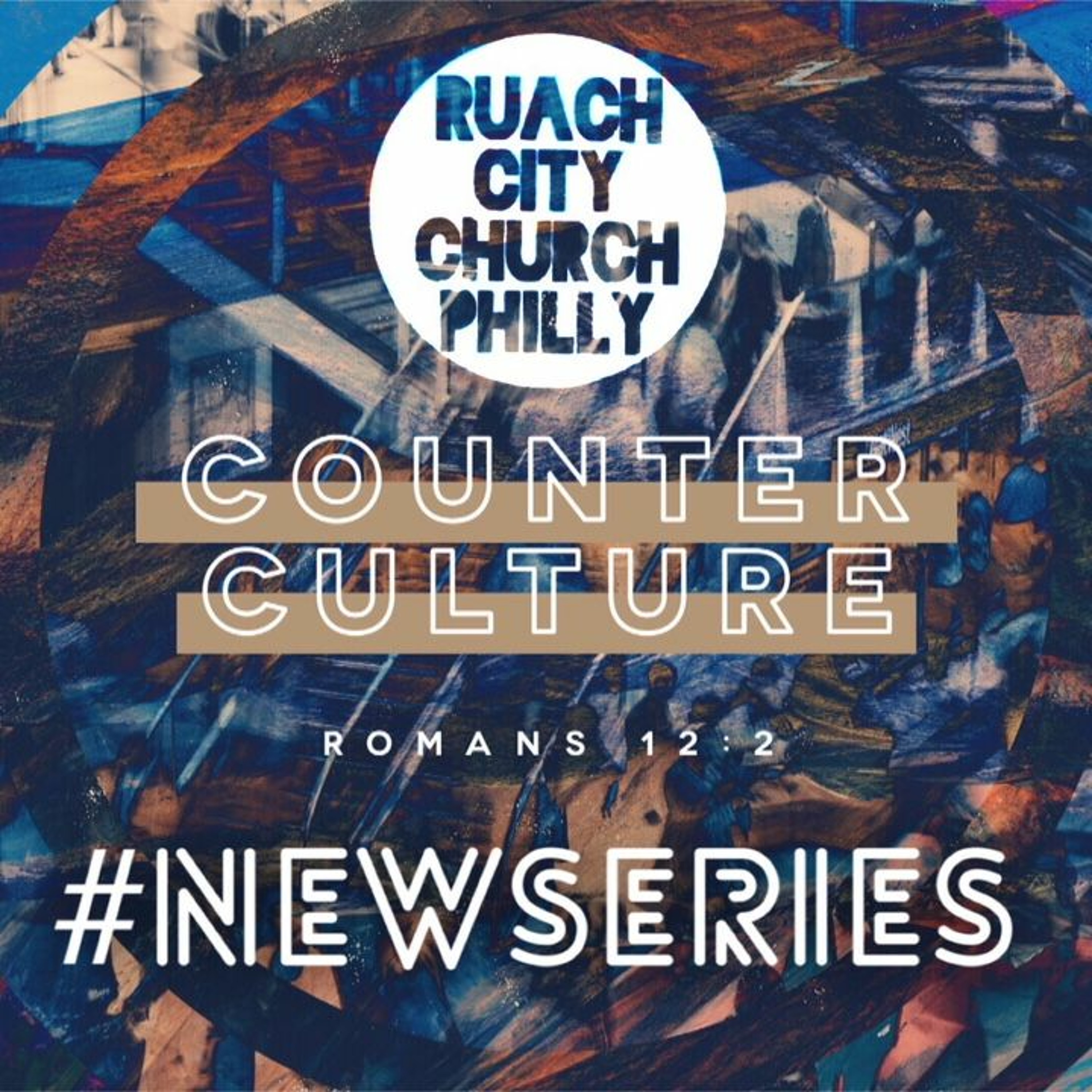 7/8/18 "Counter Culture" Part 1 Pastor Ric episode artwork