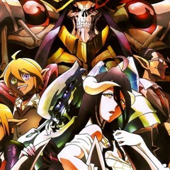 Overlord III Opening  - "VORACITY" by MYTH & ROID ♪