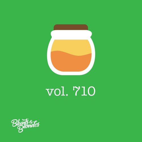 Blunts & Bass Vol. 710