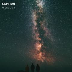 Kaption - Wonder