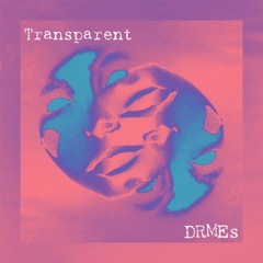 Transparent DRMEs