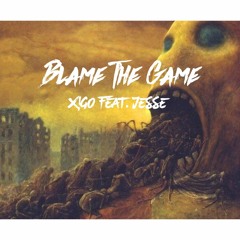 BLAME THE GAME (PROD. HUBERT Z)