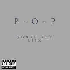 Worth The Risk