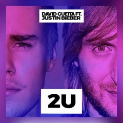 Justin Bieber Ft. David Guetta - 2U (Cover)