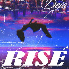rise (prod. Zeth Beatz)