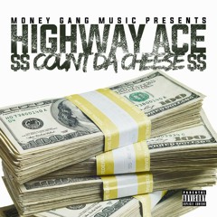 Movin Gang - Hwy Ace & gMc
