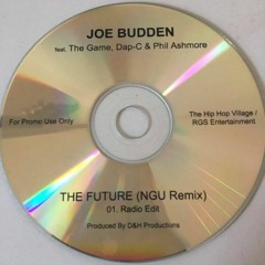 Joe Budden - The Future ft The Game, Dap CEO & Phil Ashmore