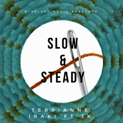 Slow And Steady (prod by Black Hole)