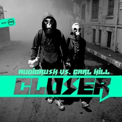 Closer- Audiorush V Carl Hill ..