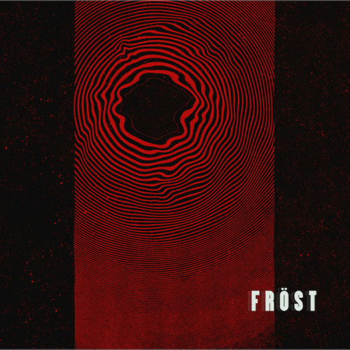 Fröst - Record Still Spinning