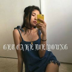 GET CAKE DIE YOUNG (PROD.LCS)