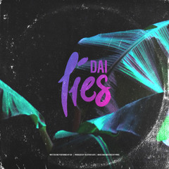 Dai - Lies (Produced By The Other Guys)