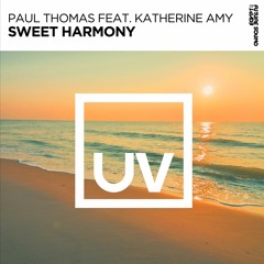 Paul Thomas Feat. Katherine Amy - Sweet Harmony [FSOE UV]