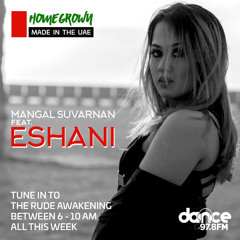 DanceFM radio Interview - Homegrown - Eshani - Part 2
