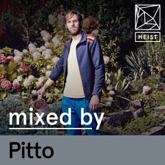 Heist Podcast #20 | Pitto