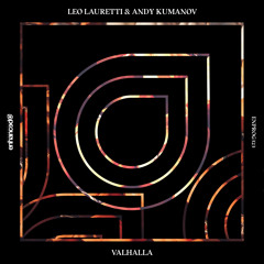 Leo Lauretti & Andy Kumanov - Valhalla [OUT NOW]