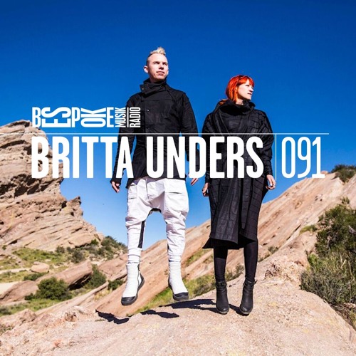Bespoke Musik Radio 091 : Britta Unders
