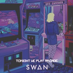 Tonight We Play Arcade
