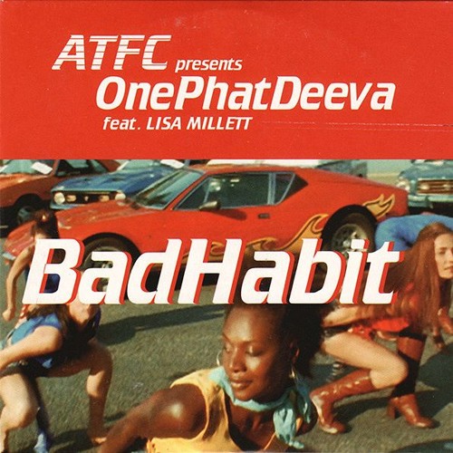 ATFC Feat. Lisa Millett - Bad Habit (Liva K Bootleg)