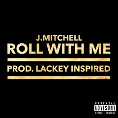 Jordan - Roll With Me Prod. LAKEY INSPIRED