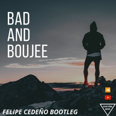 Bad And Boujee (Felipe Cedeño Bootleg) FREE DOWNLOAD