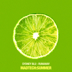 Sydney Blu - Runaway (Preview)(MadTech Records)