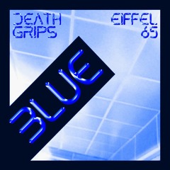 Eiffel 65 feat. Death Grips - Blue (Da Ba Deep Web)