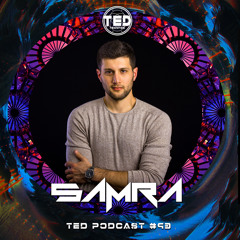 TED PODCAST #93 by Samra