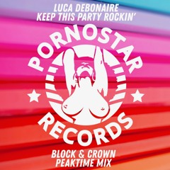 Luca Debonaire - Keep this party Rockin'