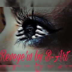 Reveye'w by B-Art