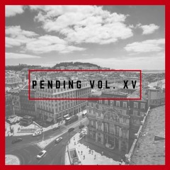 Pending: Vol. XV